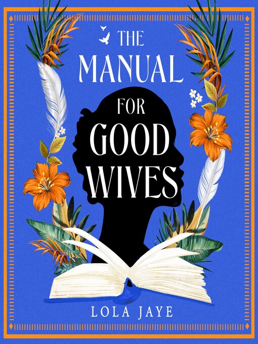 Title details for The Manual for Good Wives by Lola Jaye - Available